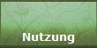 Nutzung